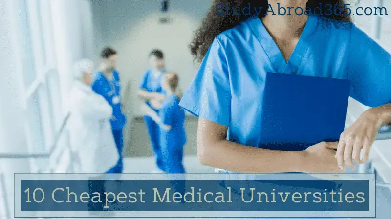 Top 10 Cheapest Medical Universities In The World - Study Abroad 365